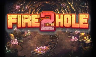 Fire in the Hole 2 en Lowen Play